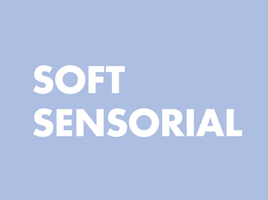 TENDENCIA 03: SOFT SENSORIAL