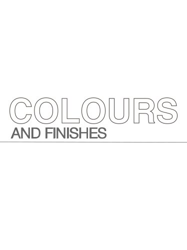 COLOURS & FINISHES