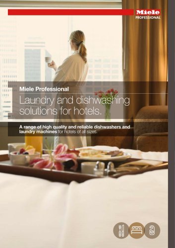 Laundry and dishwashing solutions for hotels.