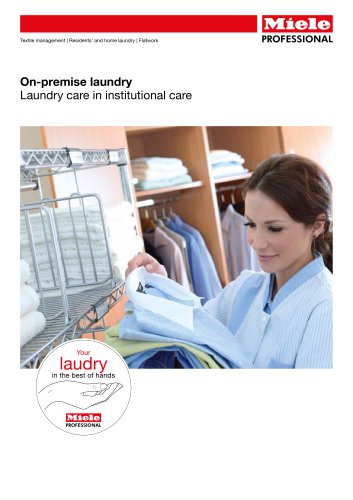 Laundry care in institutional care