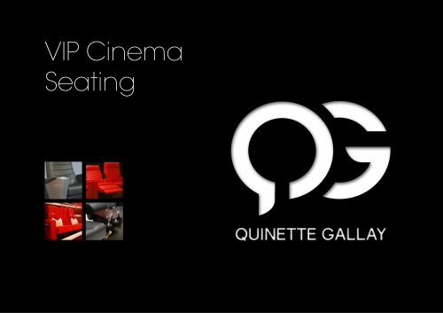 VIP Cinema Seating - Quinette Gallay