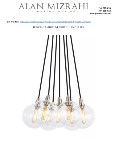 JR2008 GAMBIT 7-LIGHT CHANDELIER