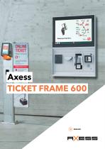 Axess TICKET FRAME 600