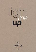 Light me up