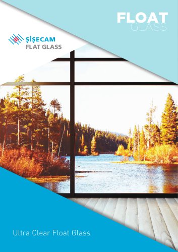 Şişecam Ultra Clear Float Glass