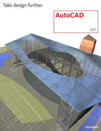 AutoCAD® 2011 overview