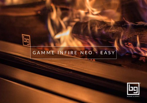 GAMME INFIRE NEO - EASY