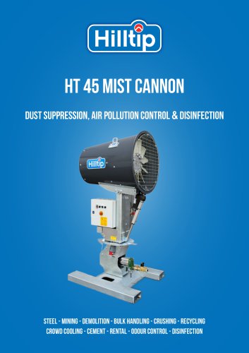 HT 45 mist cannon  DUST SUPPRESSION, AIR POLLUTION CONTROL & DISINFECTION