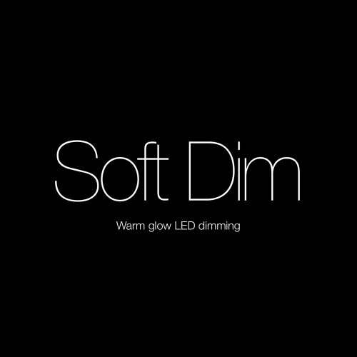 Soft Dim