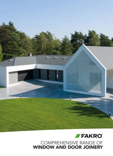 FAKRO COMPREHENSIVE RANGE OF WINDOW AND DOOR JOINERY