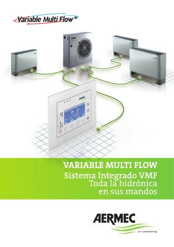 Variable multi flow