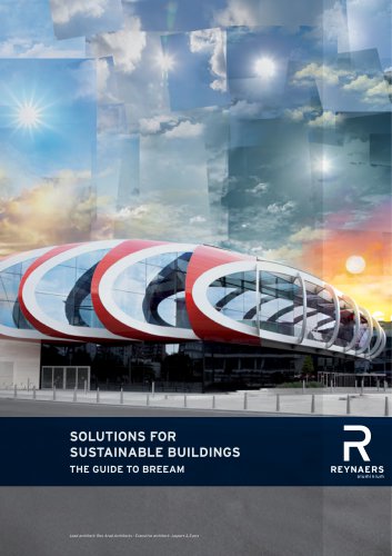 SOLUTIONS FOR SUSTAINABLE BUILDINGS - THE GUIDE TO BREEAM