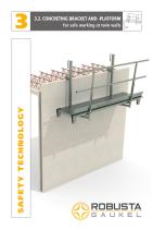 3.2 Concreting bracket and -platform