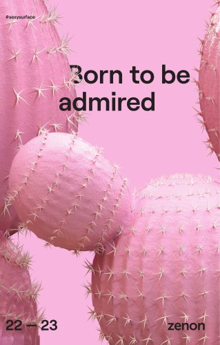 Born to be Admired