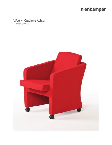 Work:Recline Chair