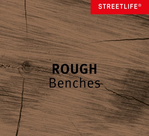 Rough Benches