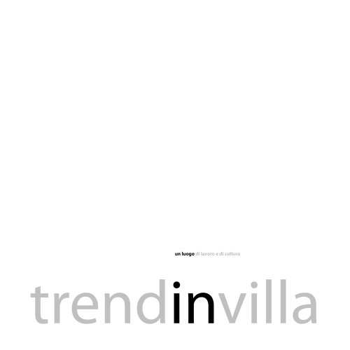 Trend in Villa