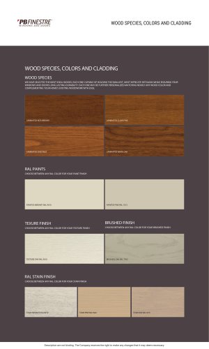 WOOD SPECIES, COLORS AND CLADDING