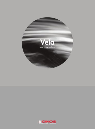 Vela - everything flows