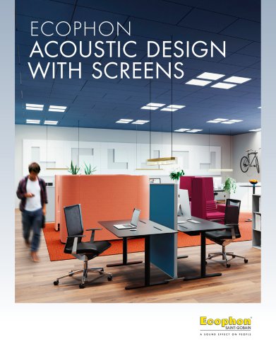 ECOPHON ACOUSTIC DESIGN WITH SCREENS