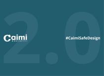 Caimi Safe Design