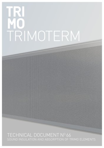 Trimoterm sound performing systems