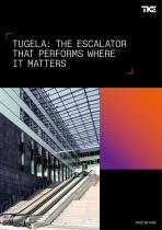 TUGELA: THE ESCALATOR THAT PERFORMS WHERE IT MATTERS