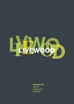 Livewood