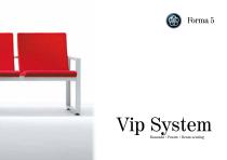 Vip System Bench seating