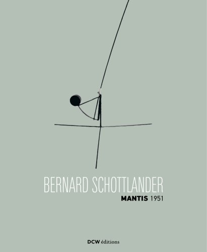 Bernard schottlander DCW éditions