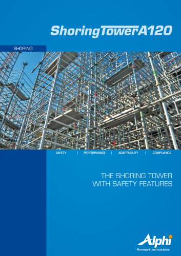 THE SHORING TOWER WITH SAFETY FEATURES