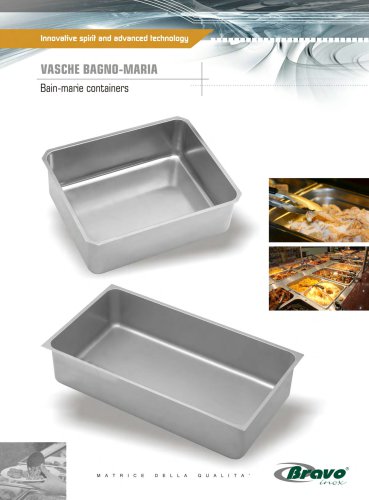 Bain-marie containers