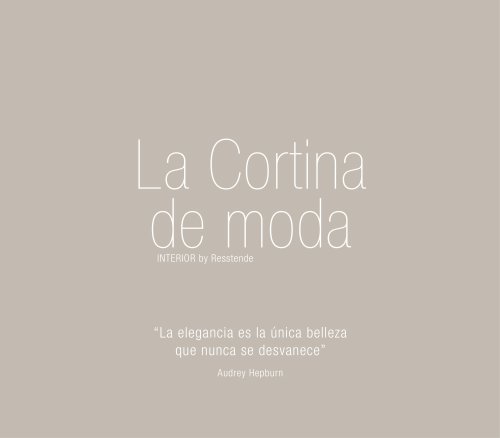 La Cortina de moda_la elegancia es la única belleza que nunca se desvanece