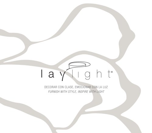 Laylight_decorar con clase, emocionar con la luz