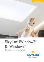 Skylux® iWindow2TM & iWindow3TM Complete set glass skylight