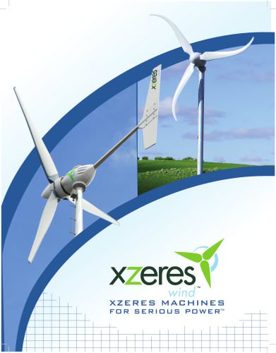 XZERES MACHINES FOR SERIOUS POWER